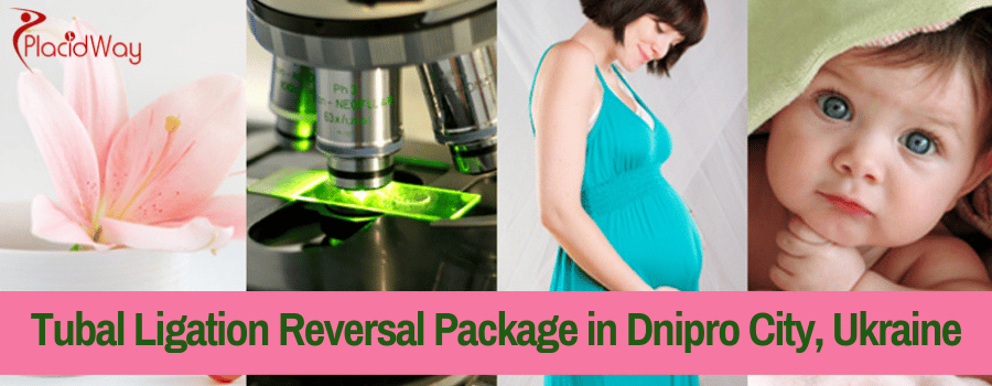 Tubal Ligation Reversal Package in Dnipro City, Ukraine